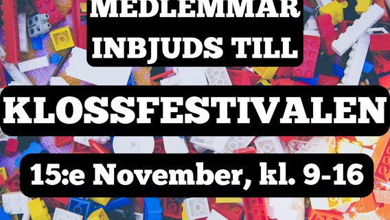 Medlemmar inbjuds till Klossfestivalen 15:e November, kl. 9-16